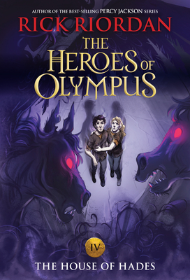 Heroes of Olympus, The, Book Four: House of Hades, The-(New Cover) - Riordan, Rick