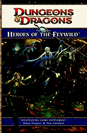 Heroes of the Feywild: Player's Option: Roleplaying Game Supplement
