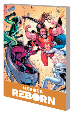 Heroes Reborn: America's Mightiest Heroes Companion Vol. 1 - Cady, Ryan, and Bradshaw, Nick