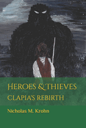 Heroes & Thieves: Clapia's Rebirth