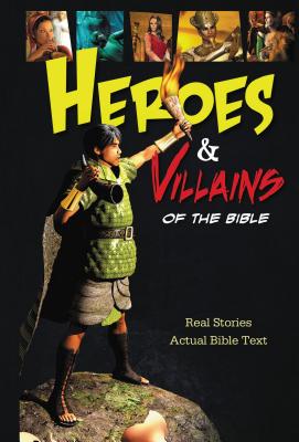 Heroes & Villains of the Bible - Fortner, Tama (Compiled by)