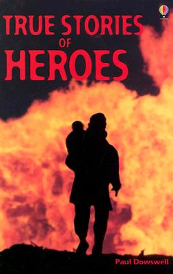 Heroes - Dowswell, Paul