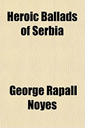 Heroic ballads of Serbia