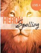 Heron Spelling - Level 4 Spelling Book