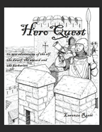 HeroQuest: 10 adventures of the elf, the dwarf, the wizard and the barbarian