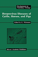 Herpesvirus Diseases of Cattle, Horses, and Pigs