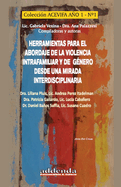 Herramientas para el abordaje de la violencia intrafamiliar y de gnero desde una mirada interdisciplinaria