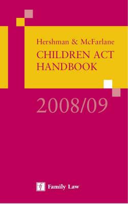 Hershman and McFarlane Children ACT Handbook 2008/09 - McFarlane, Andrew