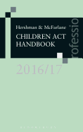 Hershman and Mcfarlane: Children Act Handbook 2016/17