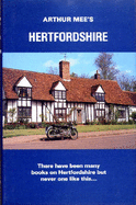 Hertfordshire: London's Country Neighbour - Mee, Arthur