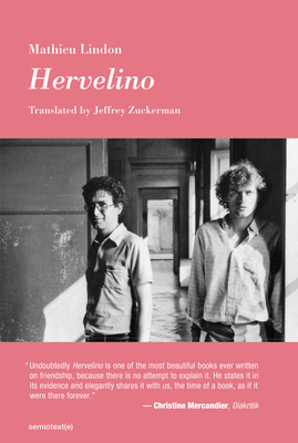 Hervelino - Lindon, Mathieu, and Zuckerman, Jeffrey (Translated by)