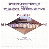 He's Preparing Me - Rev. Ernest Davis, Jr. & Wilming Davis
