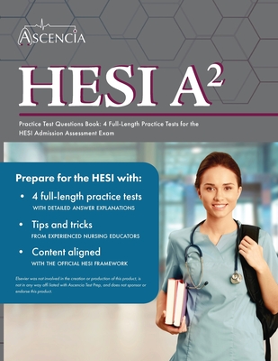 HESI A2 Practice Test Questions Book: 4 Full-Length Practice Tests for the HESI Admission Assessment Exam - Falgout