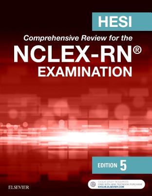 Hesi Comprehensive Review for the Nclex-RN Examination - Hesi