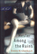 Hester Among the Ruins