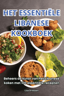 Het Essentile Libanese Kookboek