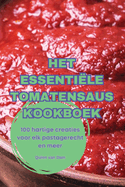 Het Essentile Tomatensaus Kookboek