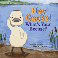 Het Goose! What's Your Excuse?