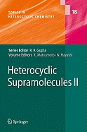 Heterocyclic Supramolecules II