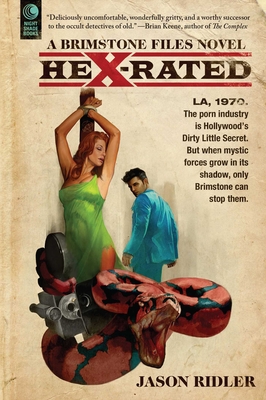 Hex-Rated: A Brimstone Files Novel - Ridler, Jason