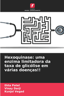 Hexoquinase: uma enzima limitadora da taxa de glic?lise em vrias doen?as!!