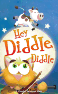 Hey Diddle Diddle