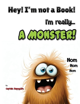 Hey! I'm not a Book! I'm really... a Monster! - Happylife, Captain