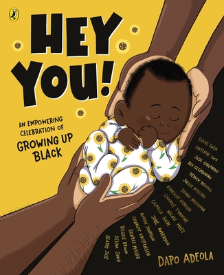 Hey You!: An empowering celebration of growing up Black - 