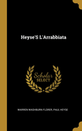 Heyse's L'Arrabbiata