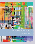 Hi-Density Politics