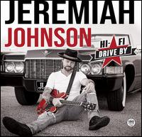 Hi-Fi Drive By - Johnson Jeremiah