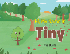 Hi, My Name Is Tiny