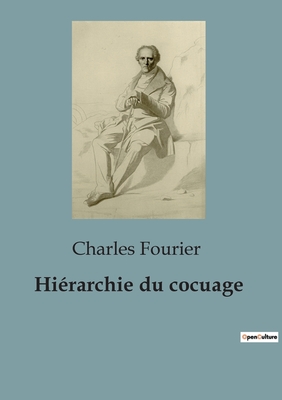 Hi?rarchie du cocuage - Fourier, Charles