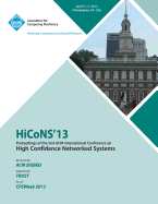 HiCoNS 13 Proceedings of the 2nd International Conference on High Confidence Networked Systems - Hicons 13 Conference Committee