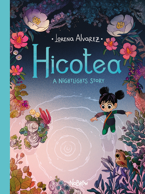 Hicotea: A Nightlights Story - Alvarez, Lorena