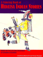 Hidatsa Indian Stories: Coloring Book