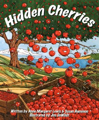 Hidden Cherries - Lewis, Anne Margaret, and Hammon, Susan