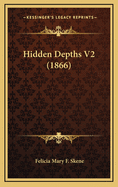 Hidden Depths V2 (1866)