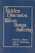 Hidden Dimension of Illness