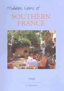 Hidden Gems Os Southern France - Quisenaerts, Luc (Compiled by)