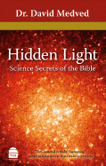 Hidden Light: Science Secrets of the Bible