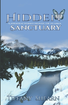 Hidden Sanctuary - Shearn, Tiffany