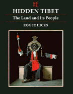 Hidden Tibet - Hicks, Roger, and Temple, R