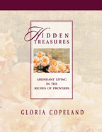 Hidden Treasures: Abundant Living in the Riches of Proverbs