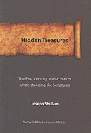 Hidden Treasures: The First Century Jewish Way of Understanding the Scriptures