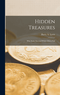 Hidden Treasures: Why Some Succeed While Others Fail