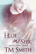 Hide and Seek: An All Cocks Story