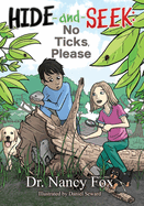 Hide and Seek: No Ticks, Please