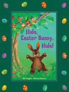 Hide, Easter Bunny, Hide!