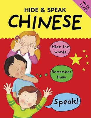 Hide & Speak Chinese - Bruzzone, Catherine, and Martineau, Susan, and Barrett, Liming Guo